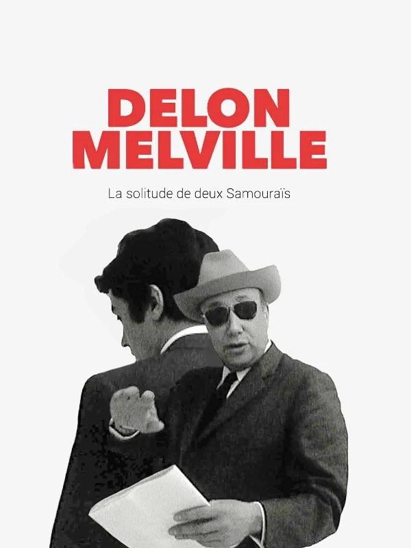 Delon-Melville, la solitude de deux samouraïs
