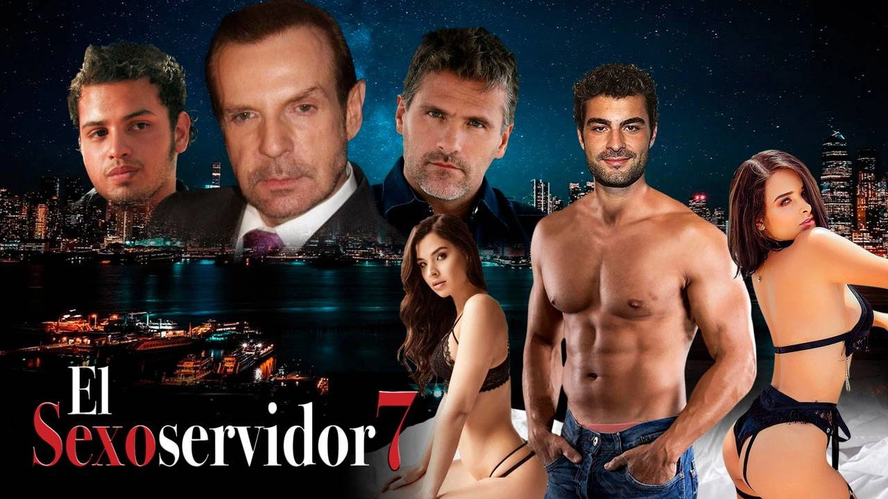 El Sexoservidor 7