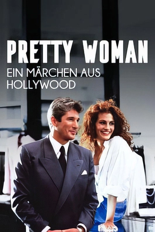 Pretty Woman, un conte de fées hollywoodien