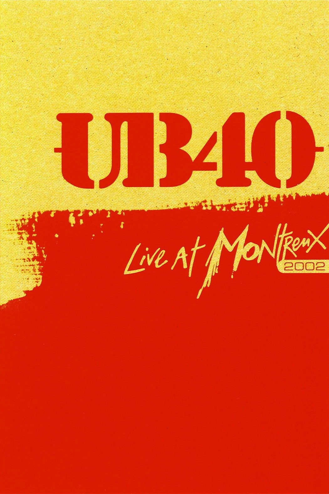 UB40:  Live At Montreux 2002