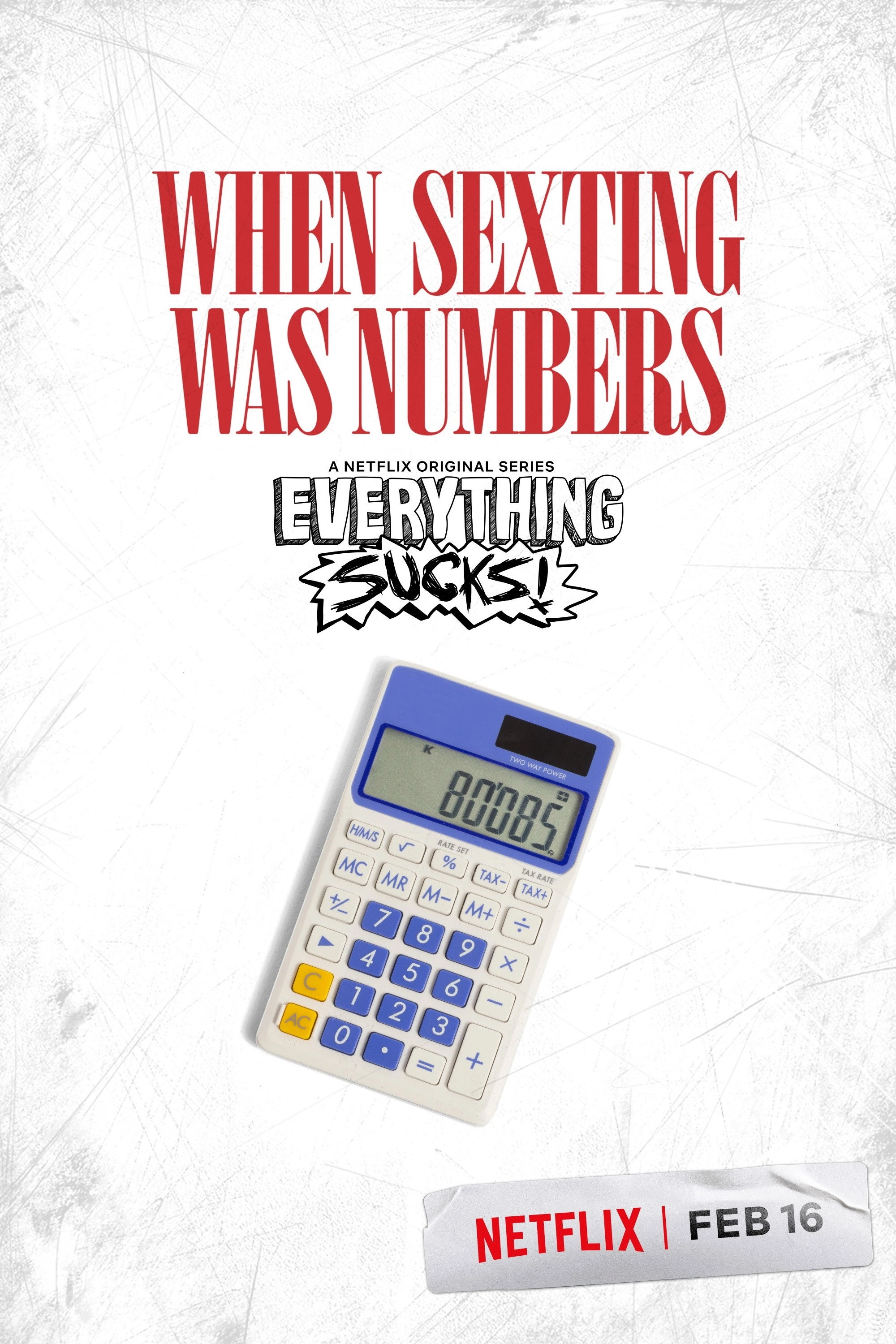 Everything Sucks!