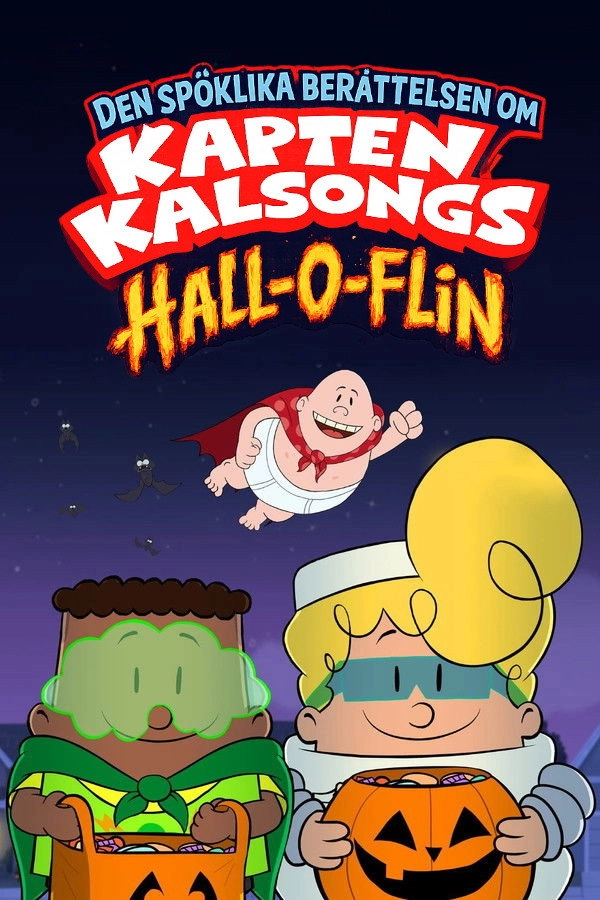 The Spooky Tale of Captain Underpants Hack-a-ween