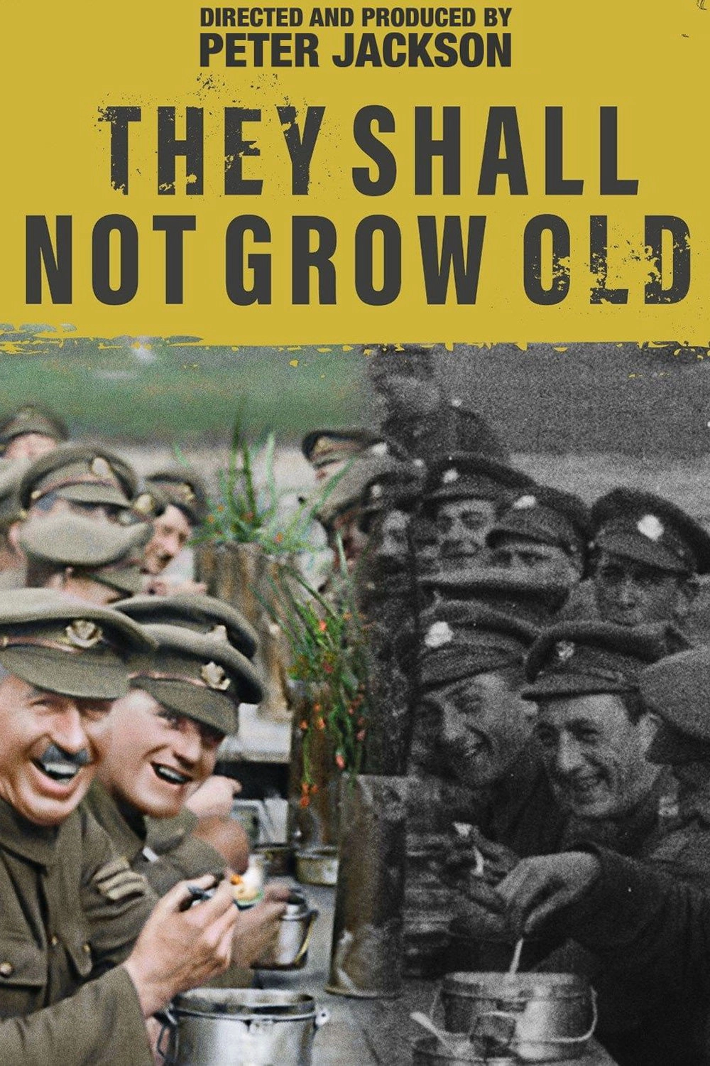 They Shall Not Grow Old