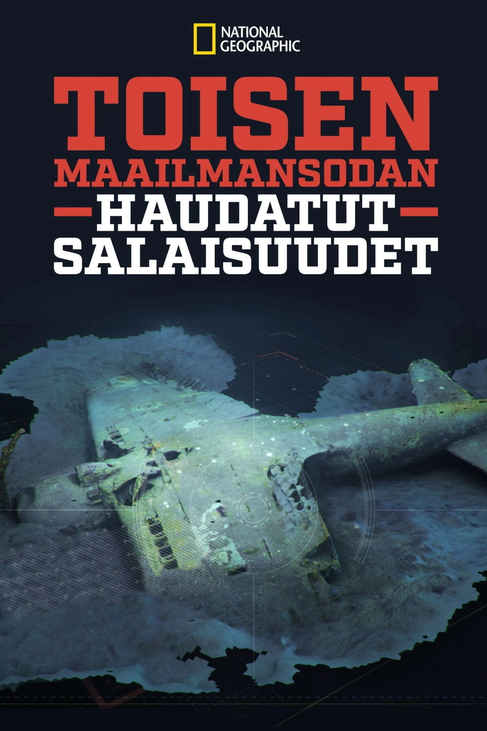 Buried Secrets of WWII