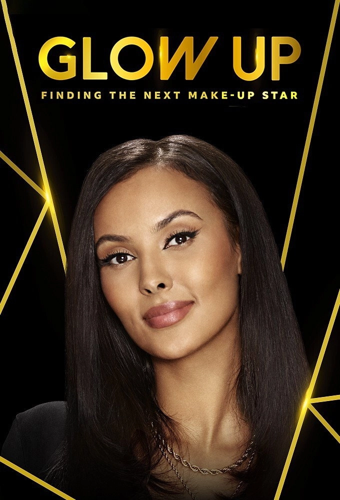 Glow Up: Britain's Next Make-Up Star