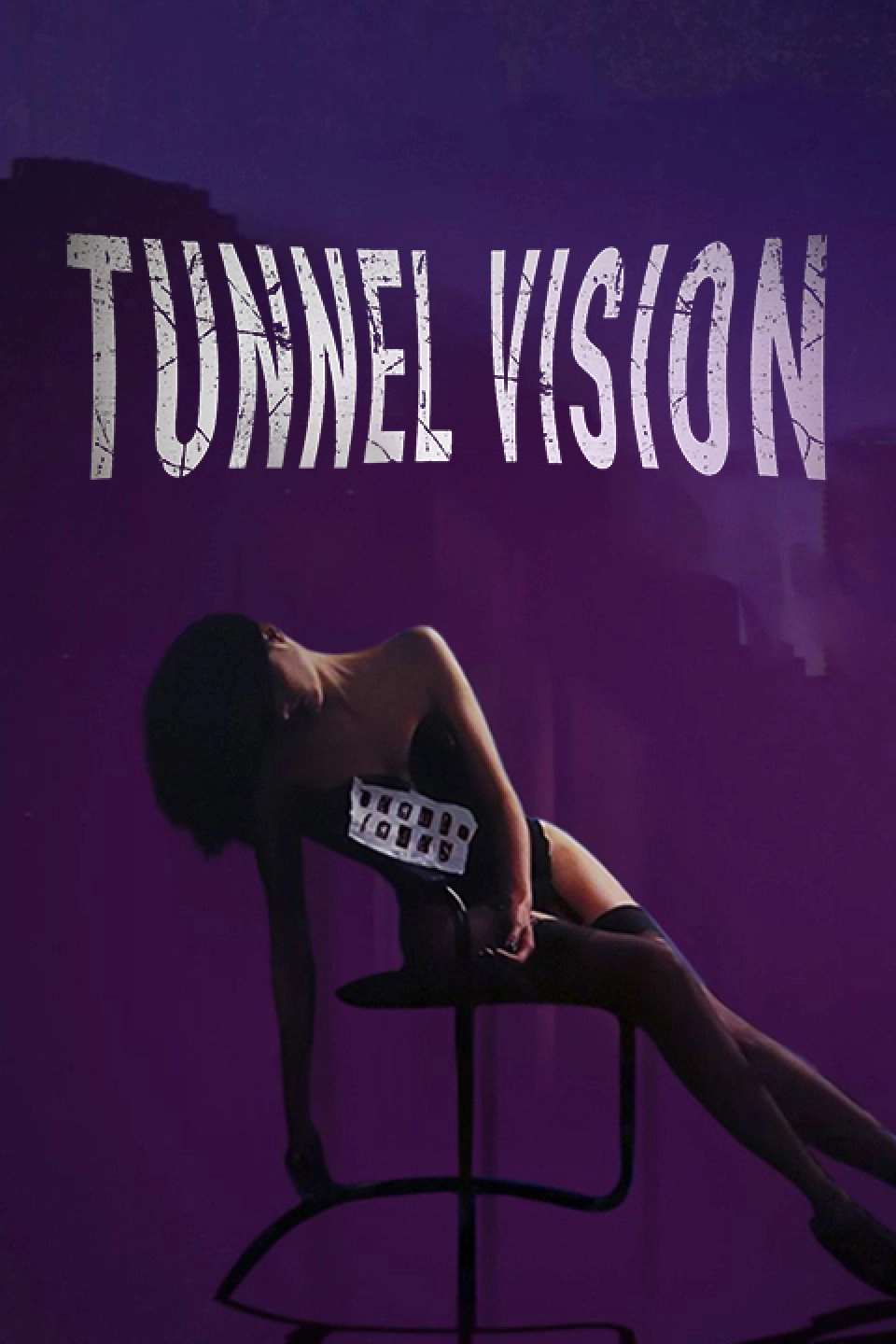 Tunnel Vision