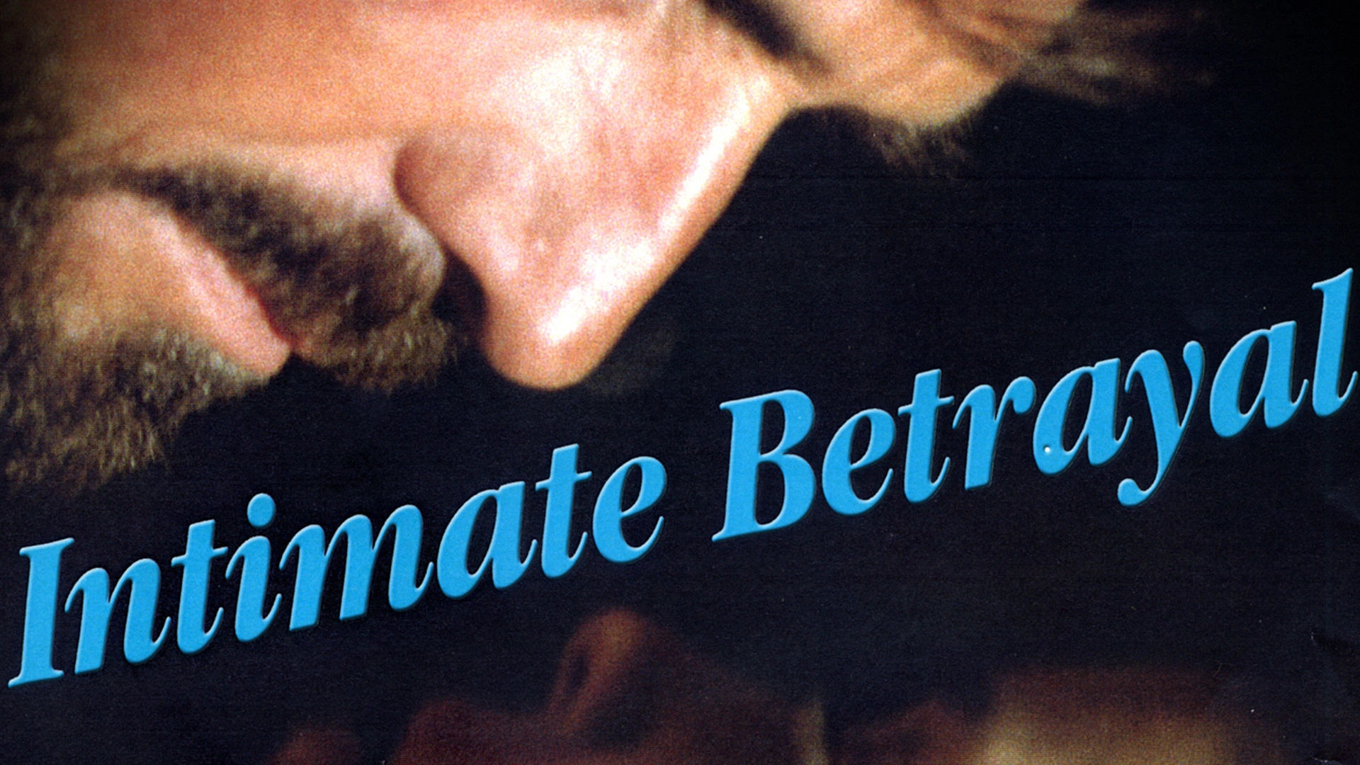 Intimate Betrayal