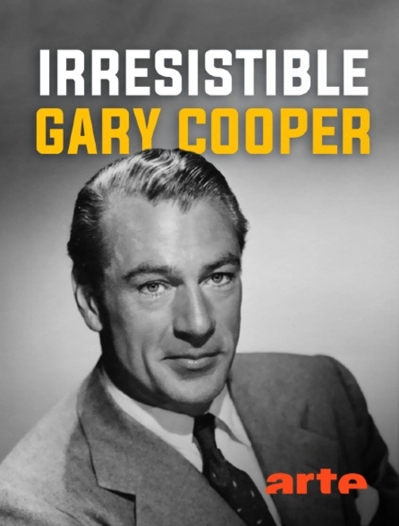 Irrésistible Gary Cooper