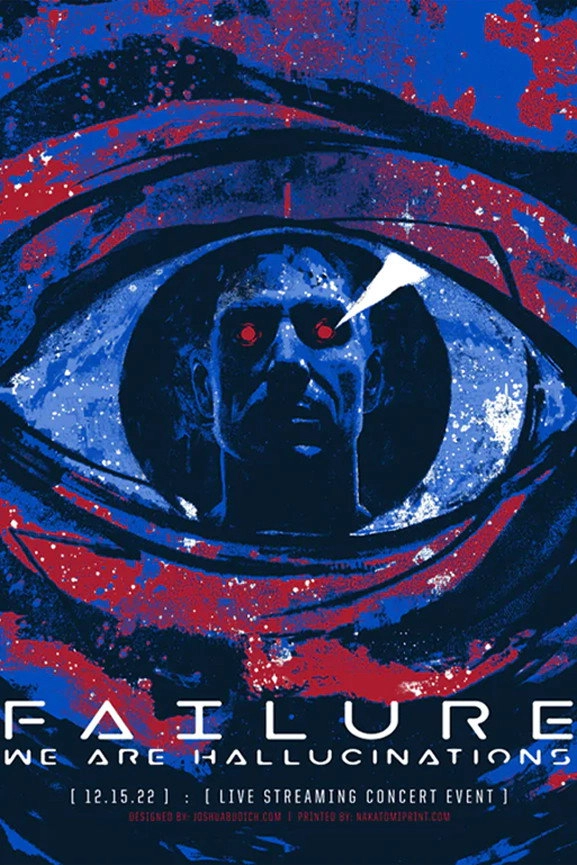Failure - We Are Hallucinations