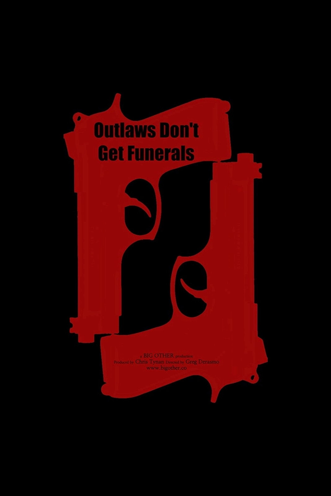 Outlaws Don't Get Funerals