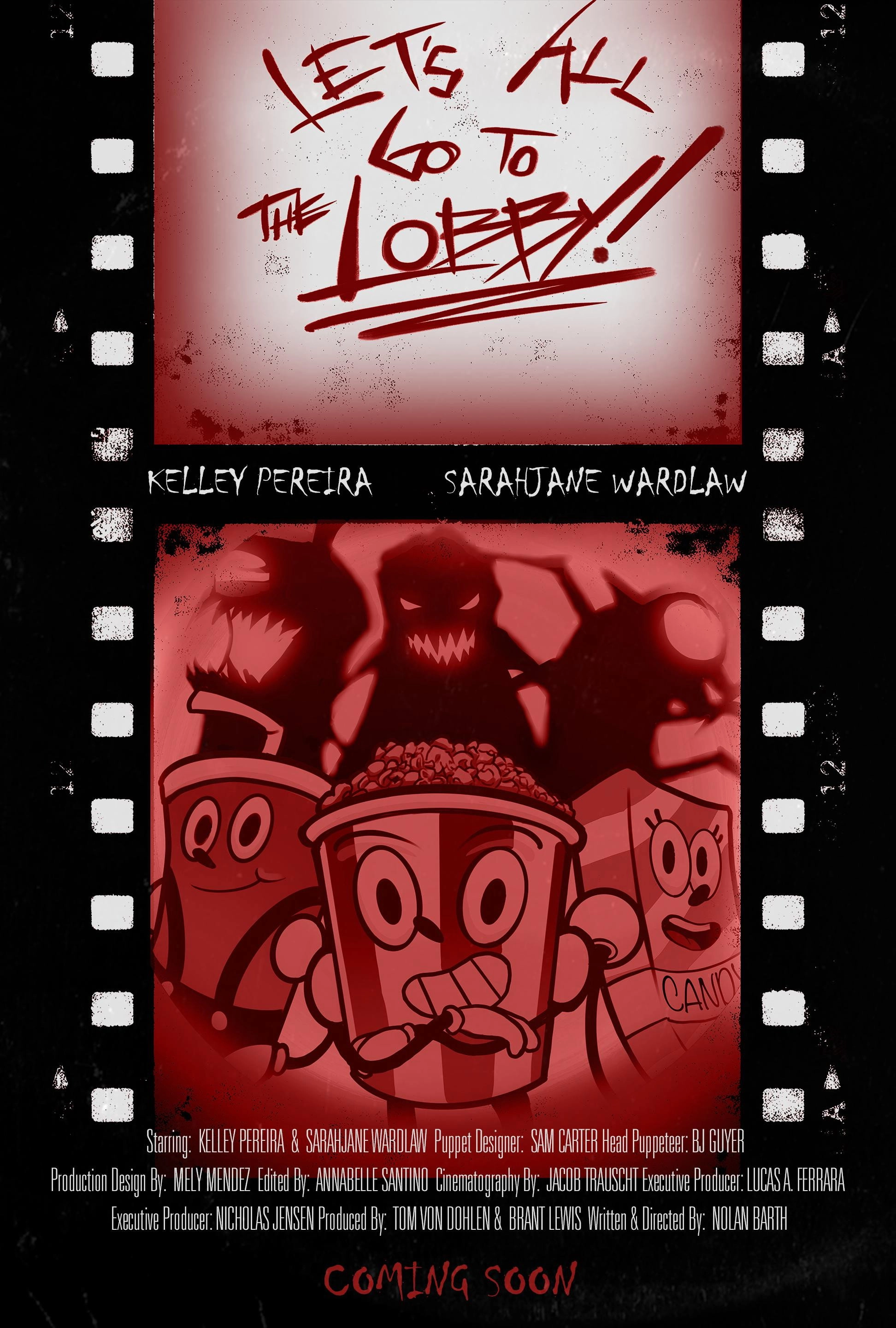 Let's All Go to the Lobby!
