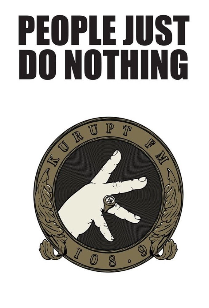 People Just Do Nothing