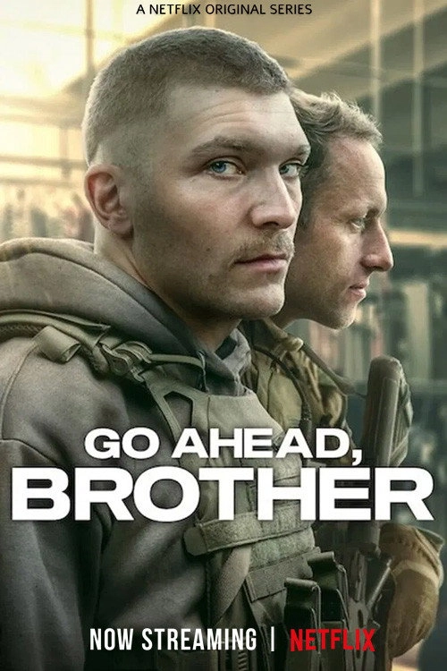 Go Ahead, Brother