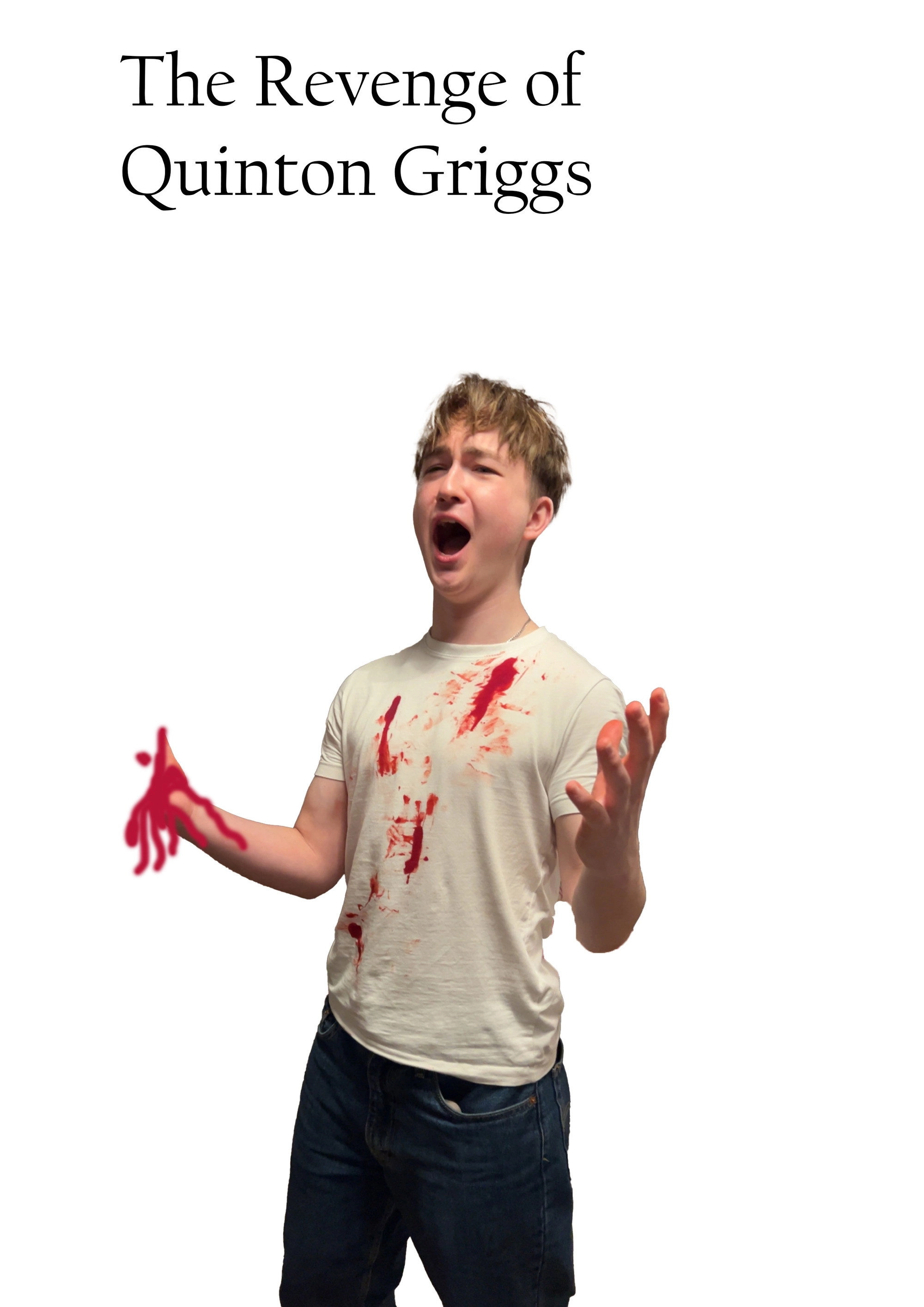 The Revenge of Quinton Griggs