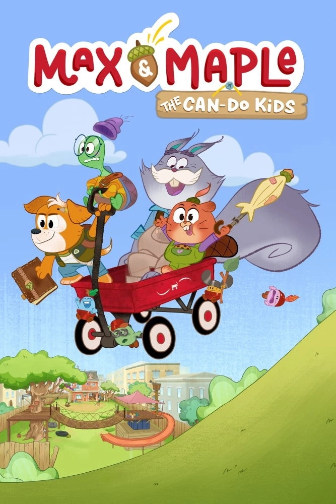 Max & Maple: The Can-Do Kids