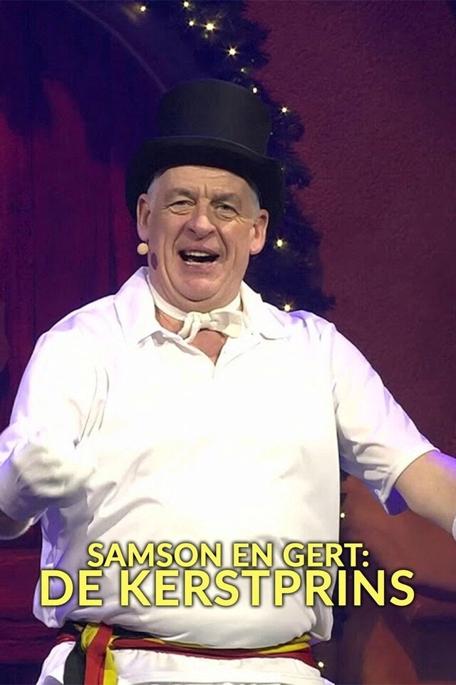 Samson & Gert Kerstshow: De Kerstprins (2014-2015)