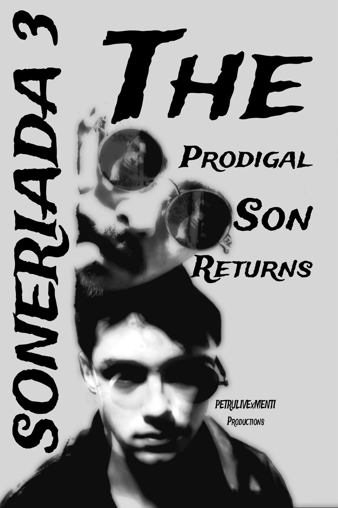 Soneriada 3: The Prodigal Son Returns