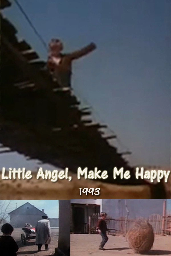 Little Angel, Make Me Happy