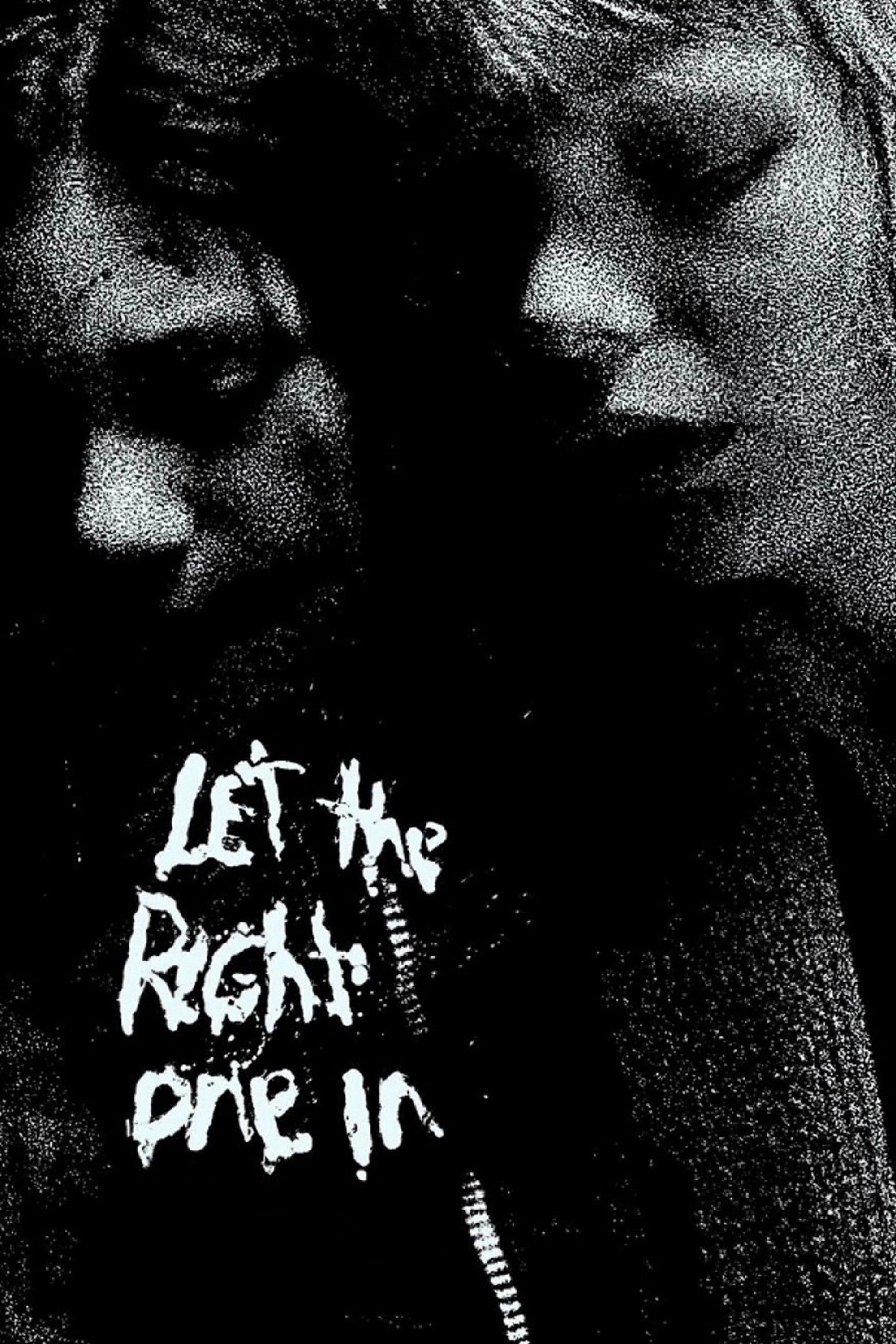 Let the Right One In