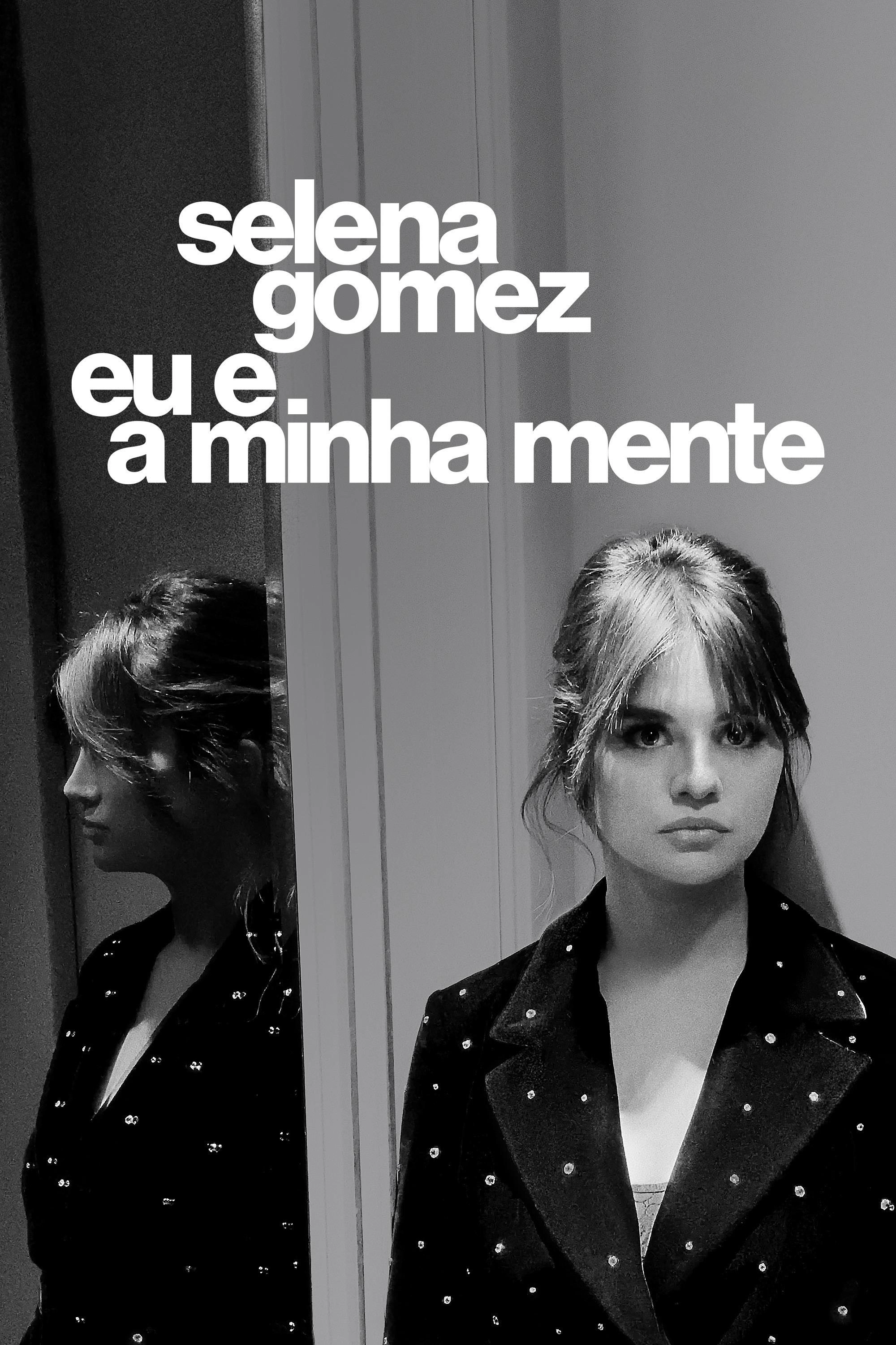Selena Gomez: My Mind & Me
