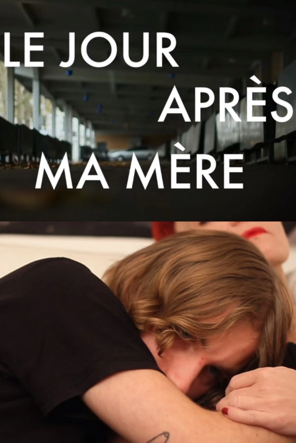 Le jour après ma mère