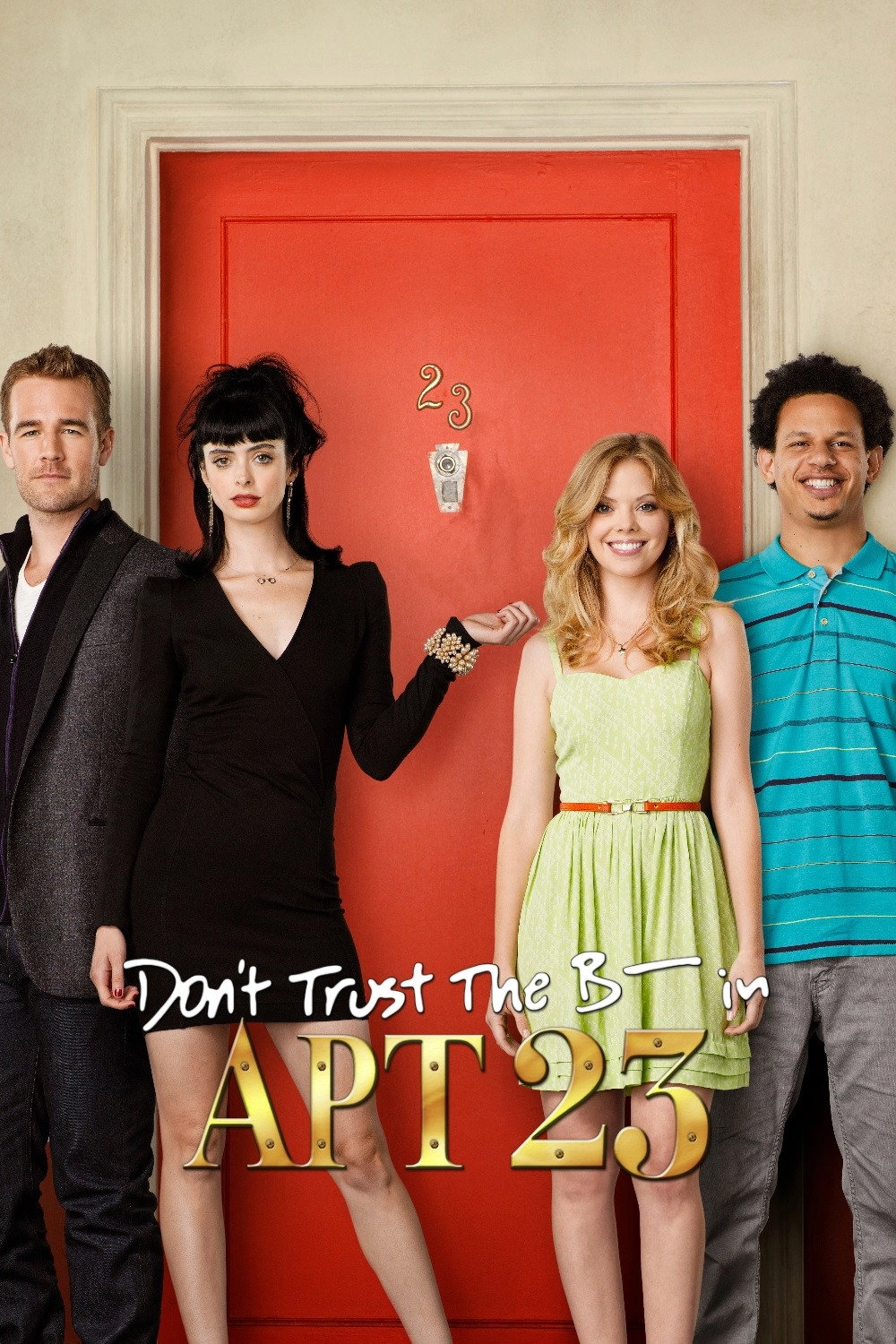 Don't Trust the B---- in Apartment 23