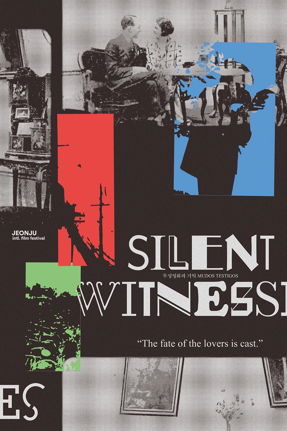 Silent Witnesses