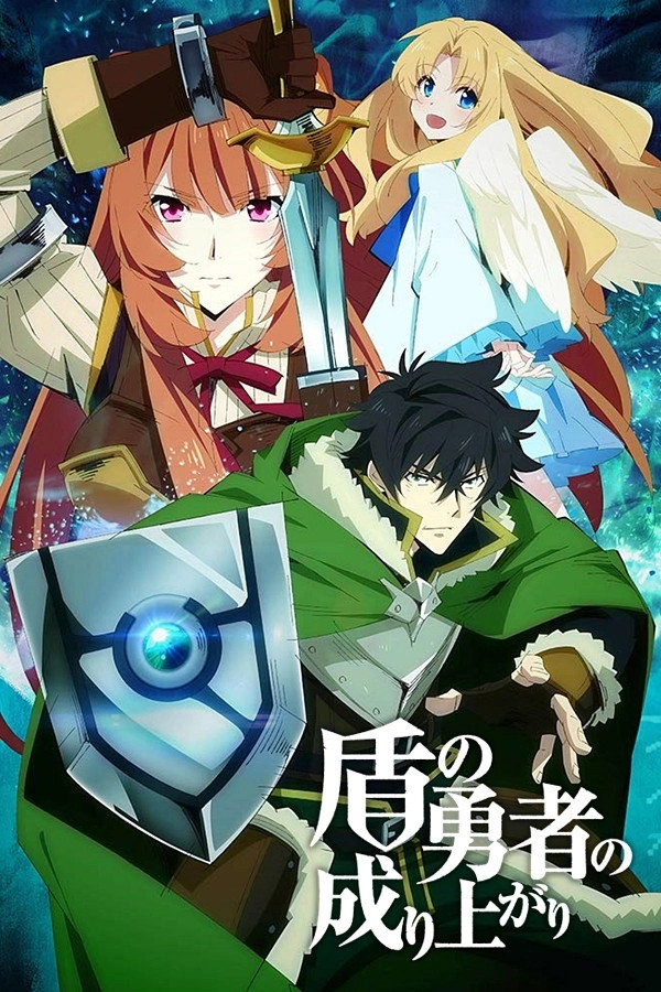 The Rising of the Shield Hero