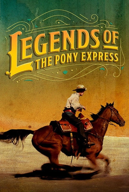 Legends of the Pony Express