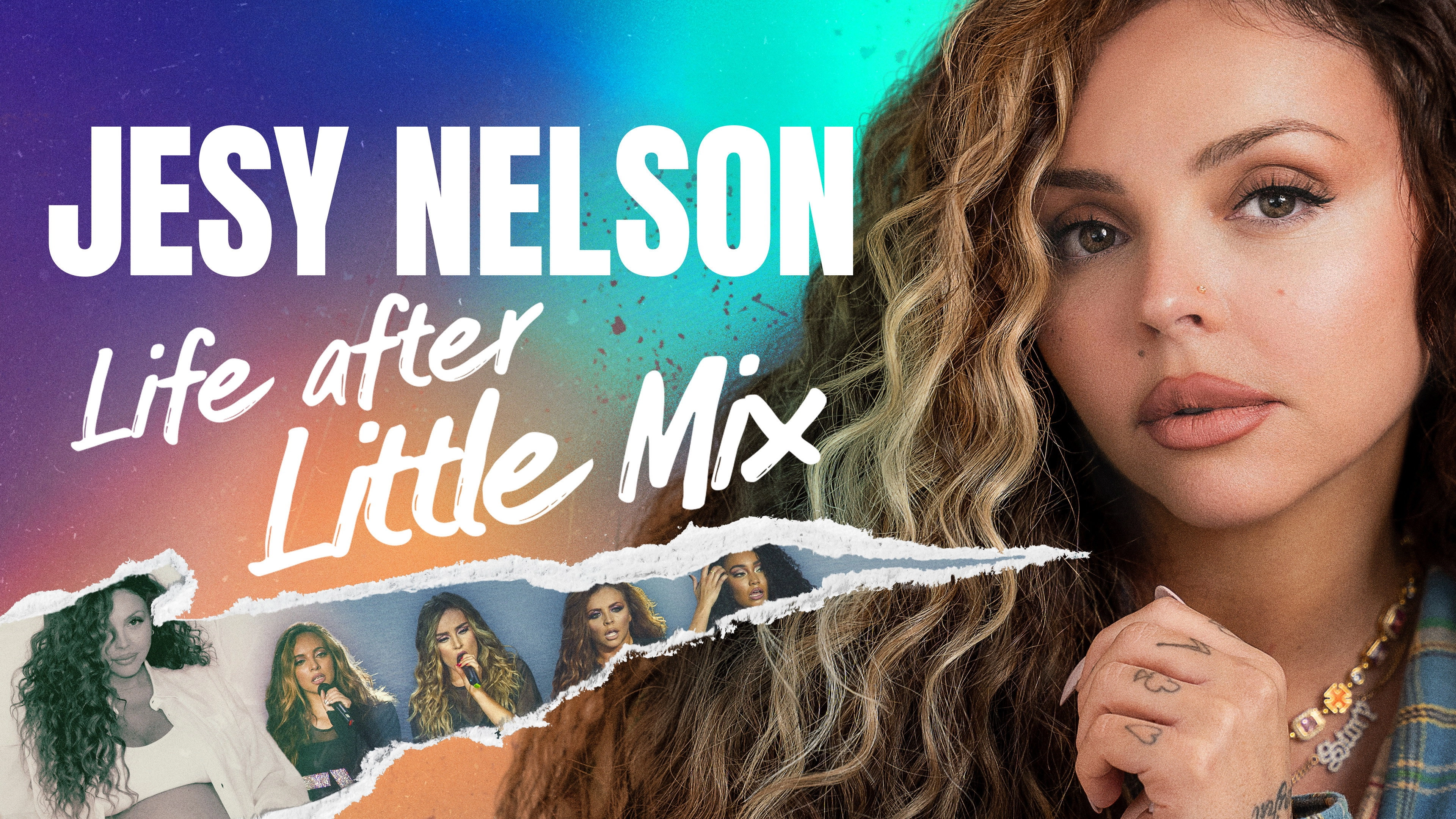 Jesy Nelson: Life After Little Mix