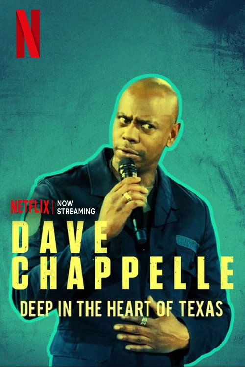 Dave Chappelle: Deep in the Heart of Texas