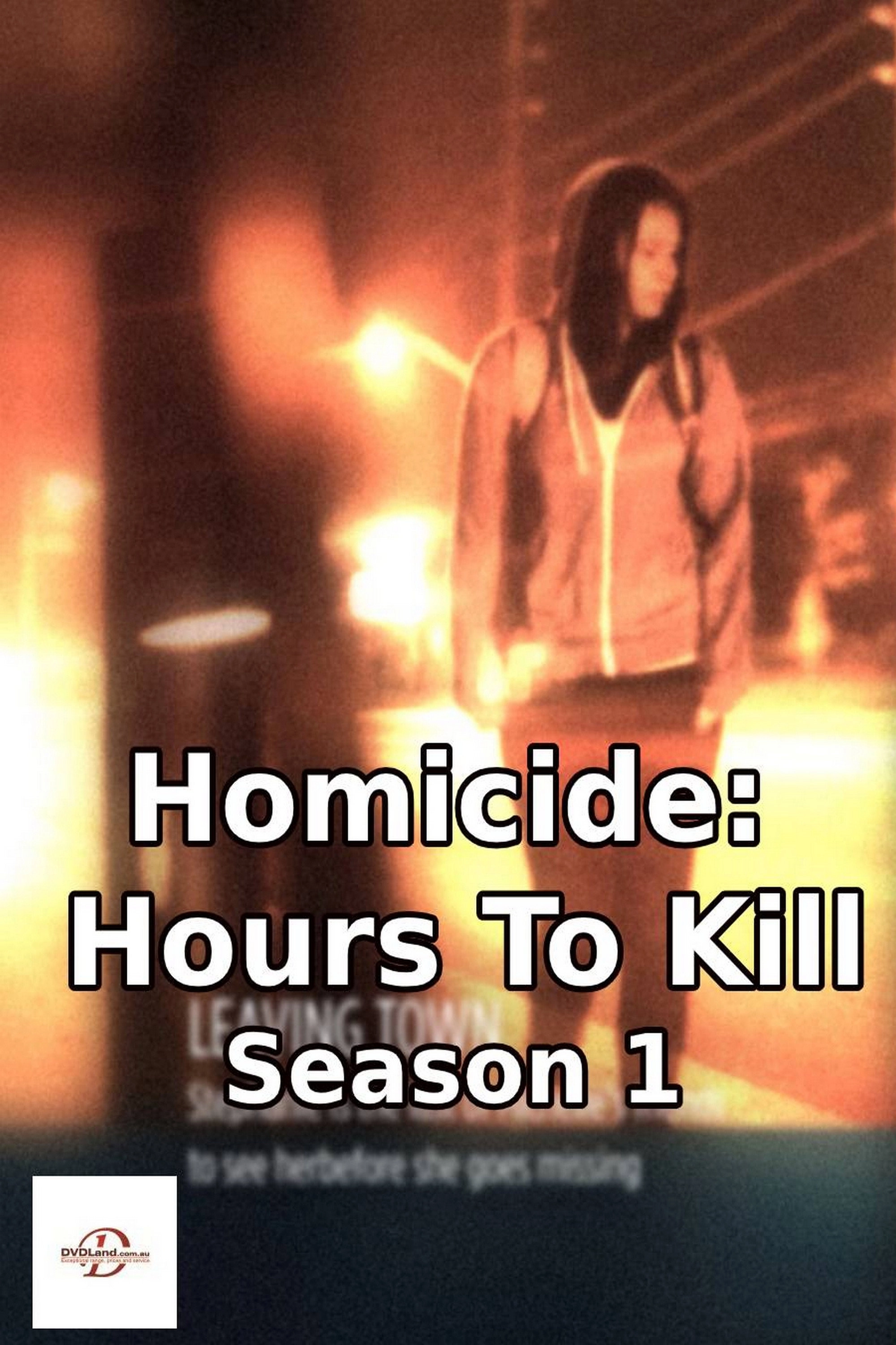 Homicide: Hours to Kill