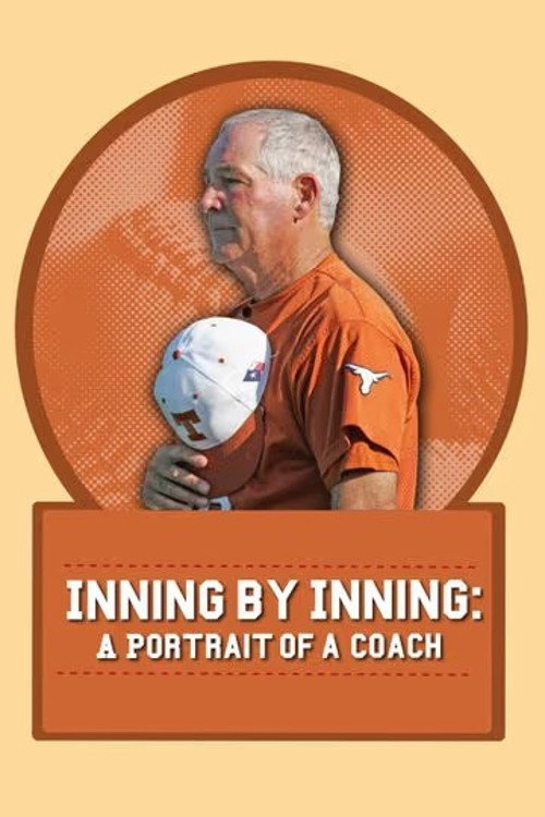 Inning by Inning: A Portrait of a Coach