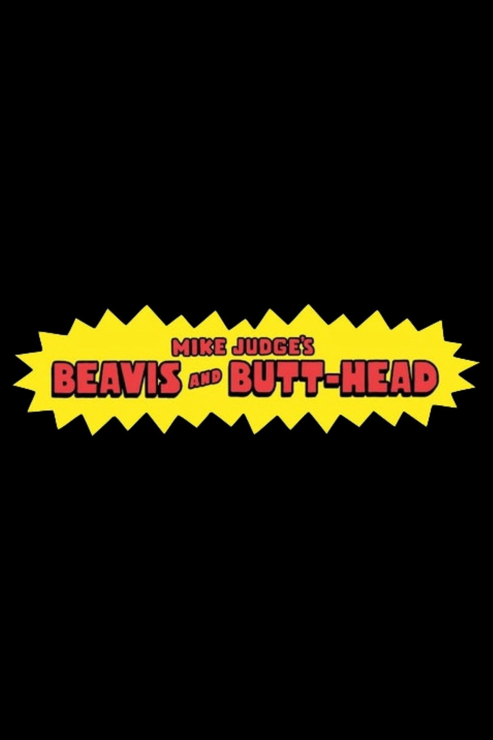 Mike Judge's Beavis and Butt-Head