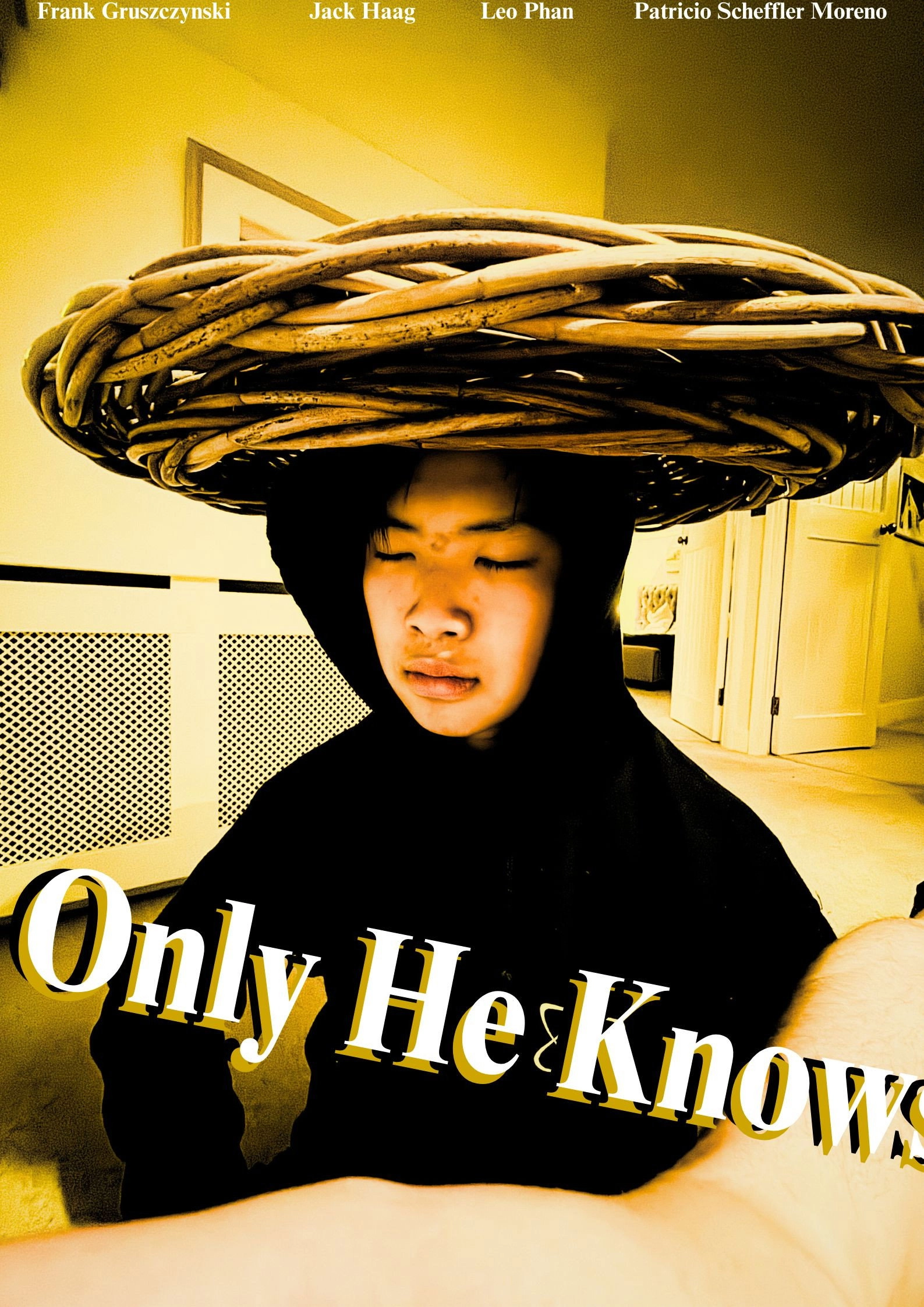 Only He Knows