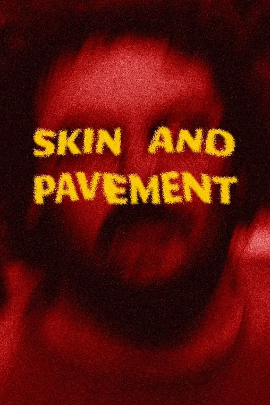 Skin and Pavement