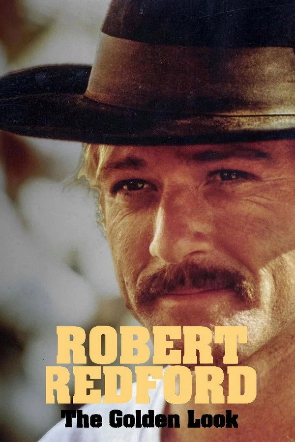 Robert Redford: The Golden Look