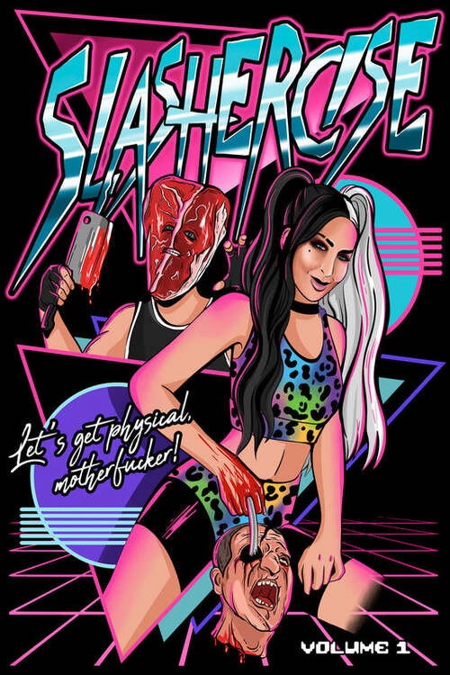 Slashercise