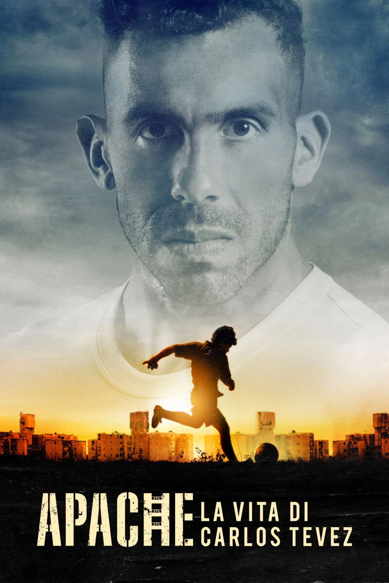 Apache: The Life of Carlos Tevez