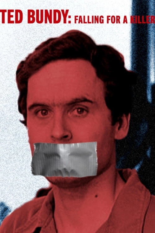Ted Bundy: Falling for a Killer