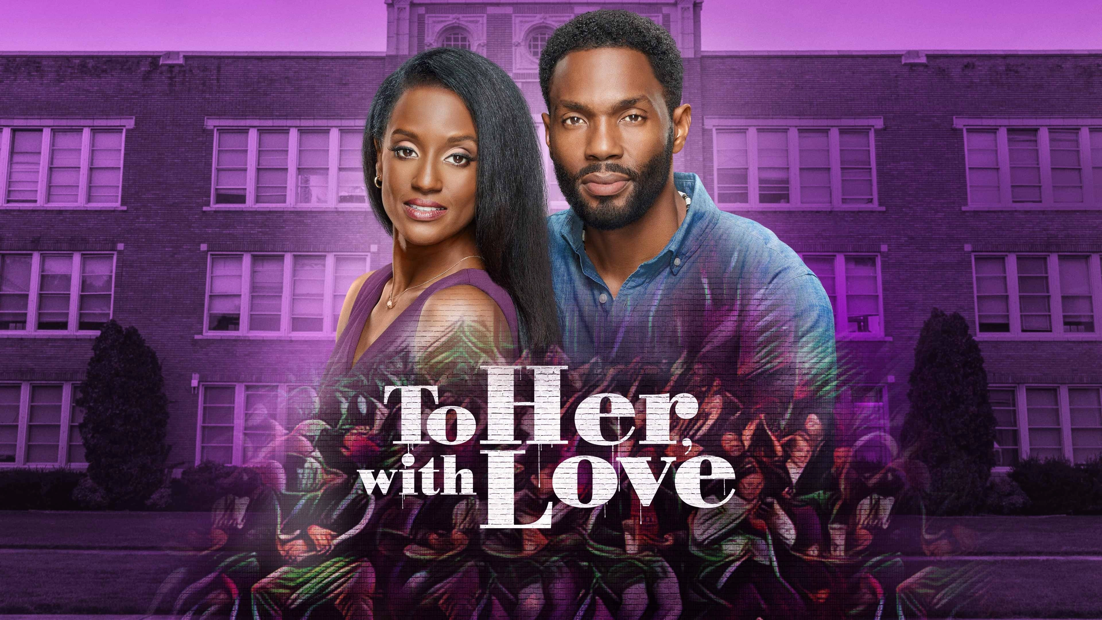 To Her, With Love
