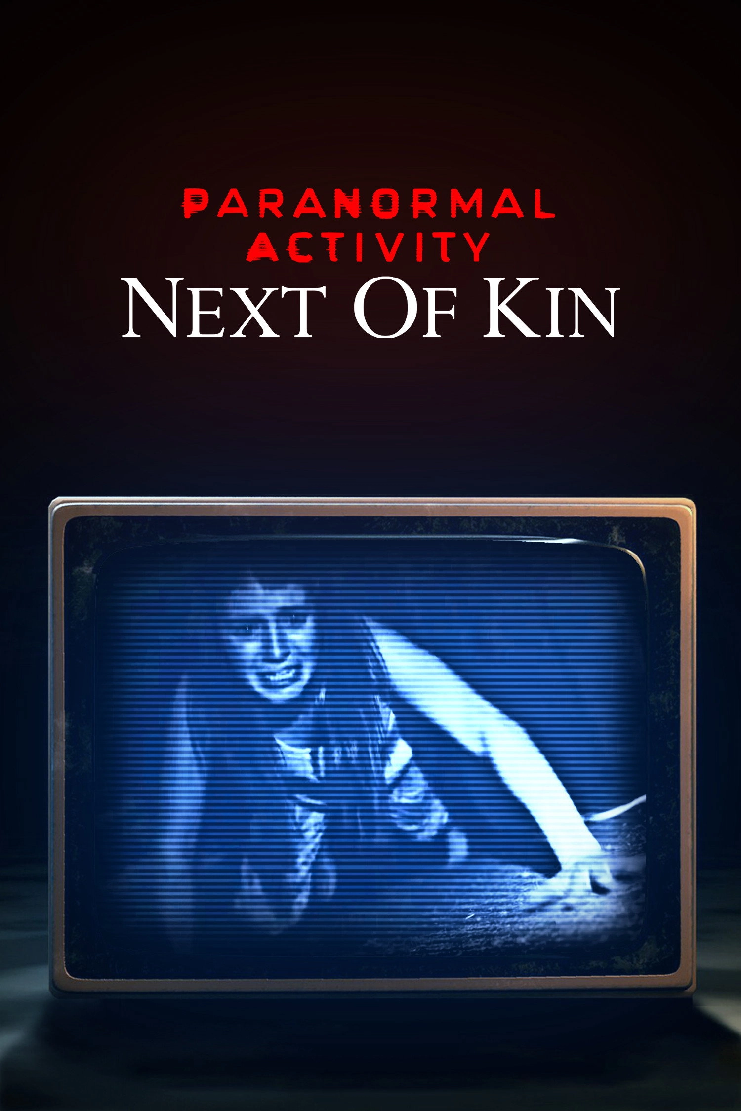 Paranormal Activity: Next of Kin