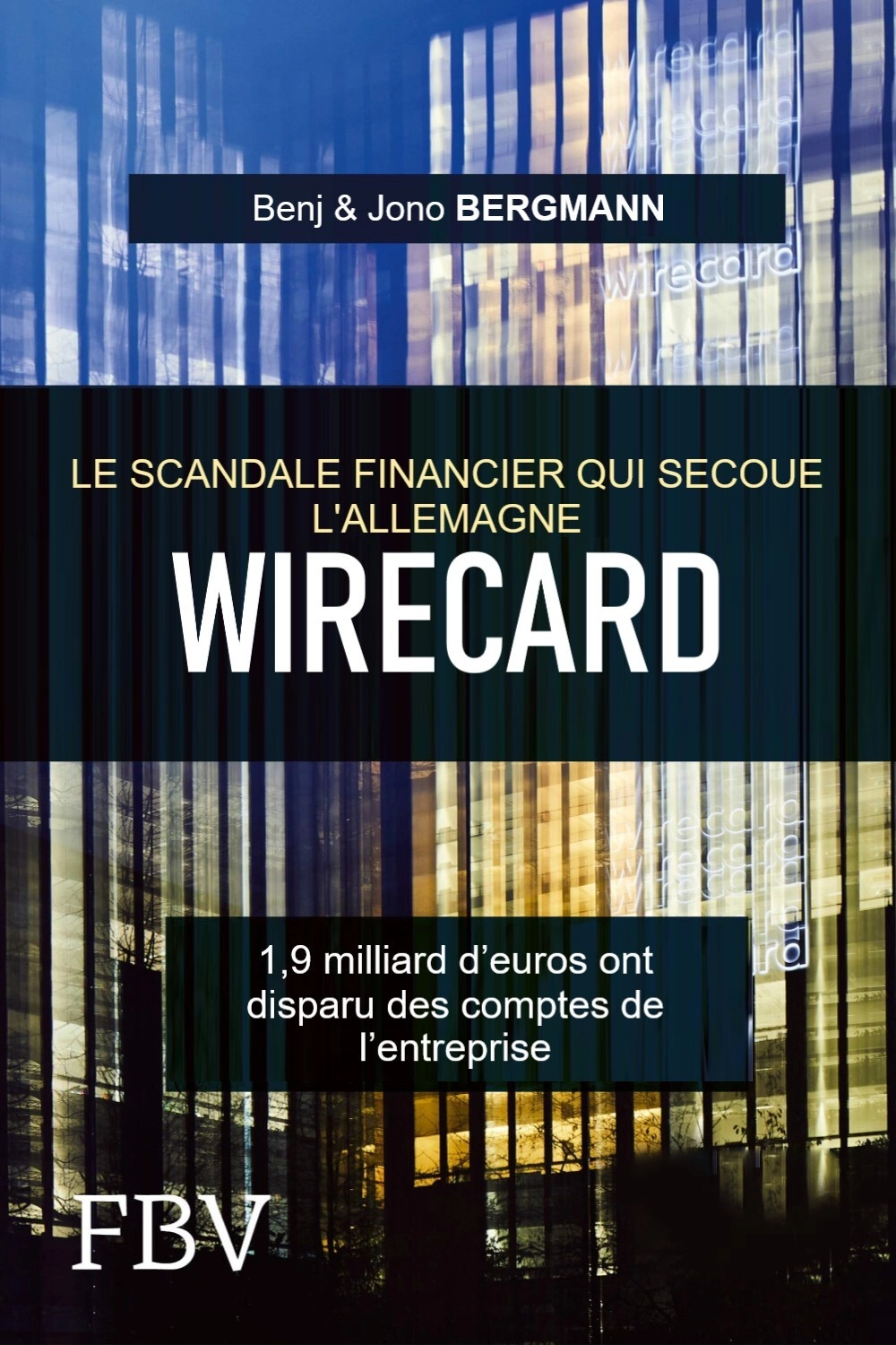 Wirecard: The Billion Euro Lie