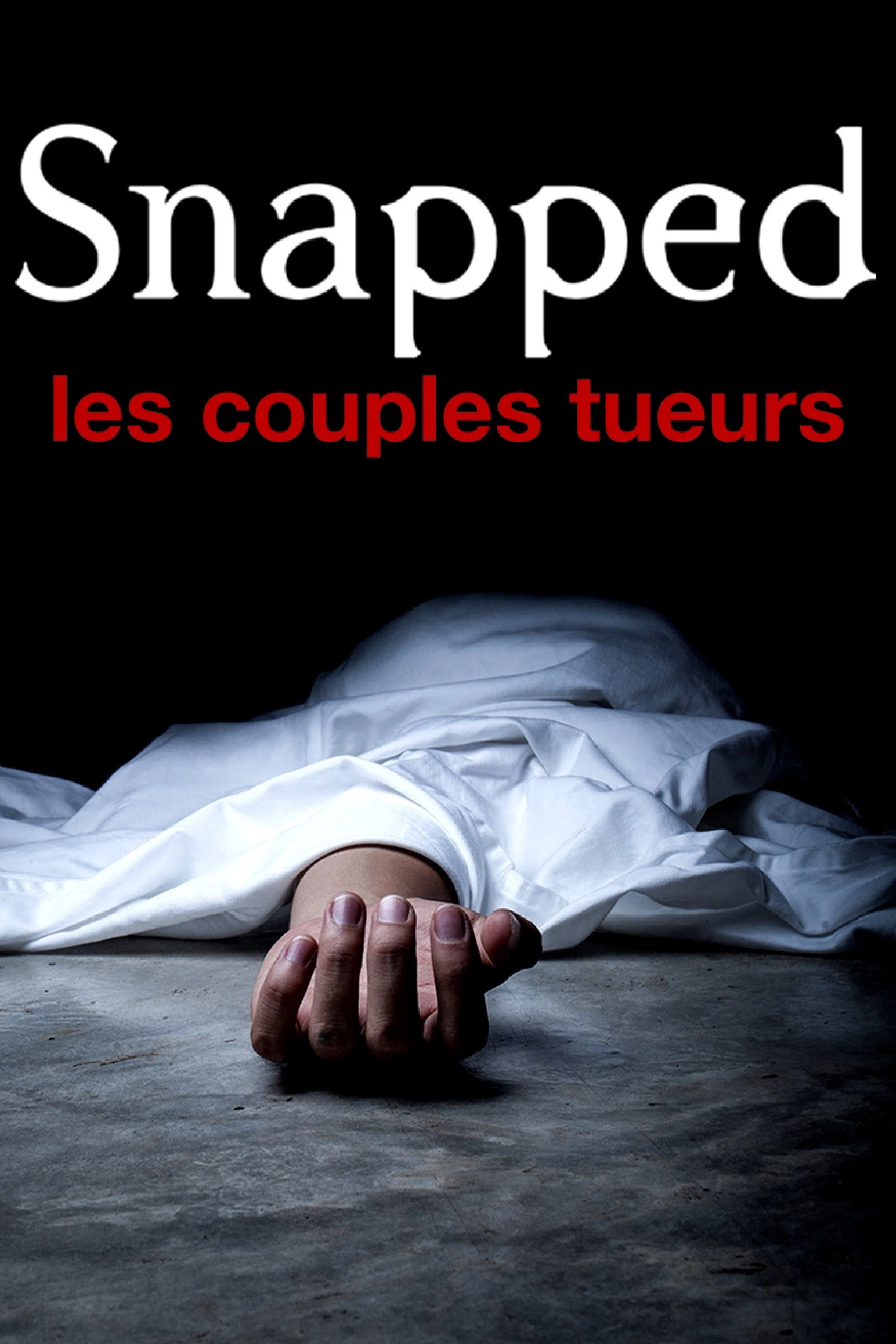Snapped: Killer Couples