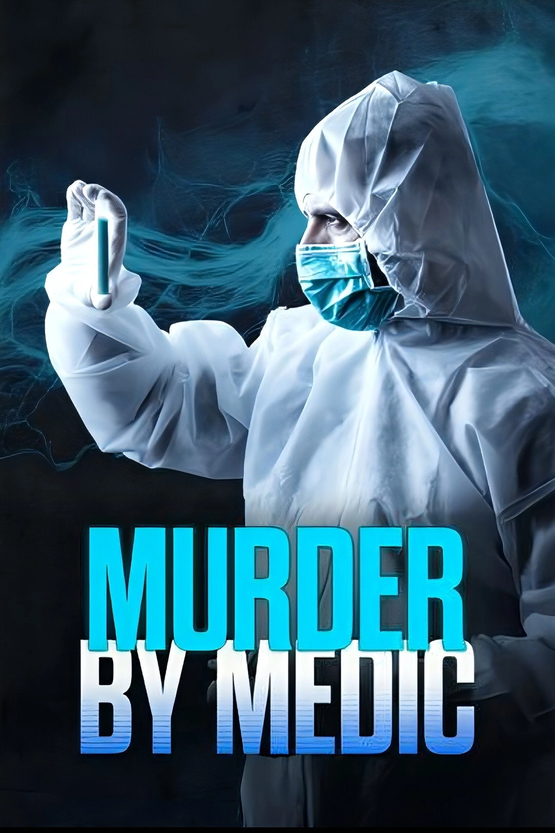 Murder by Medic