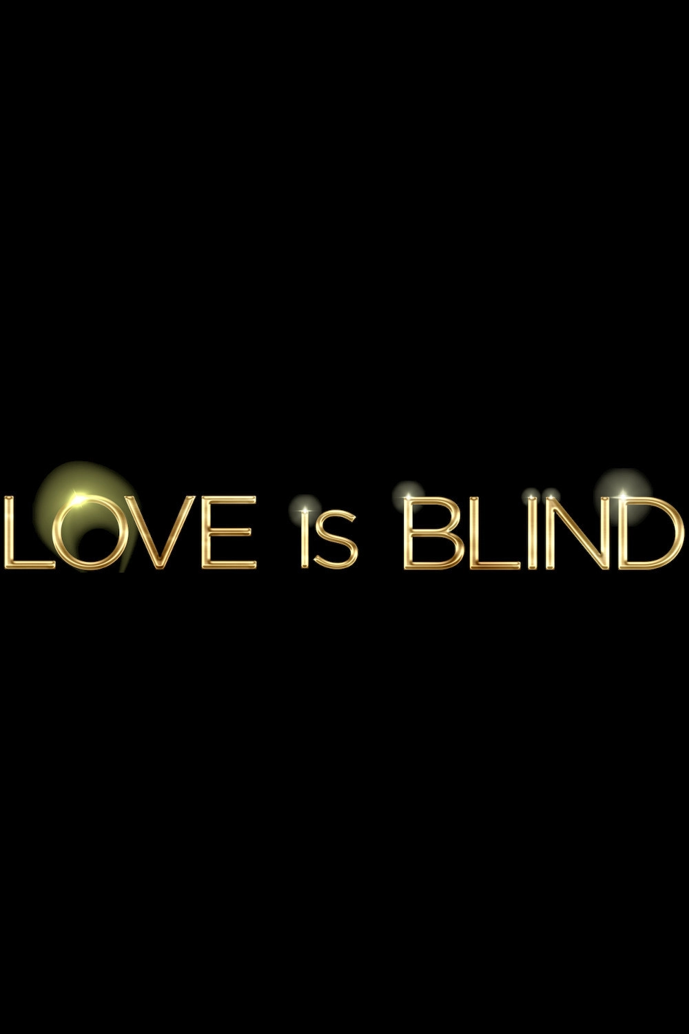 Love Is Blind