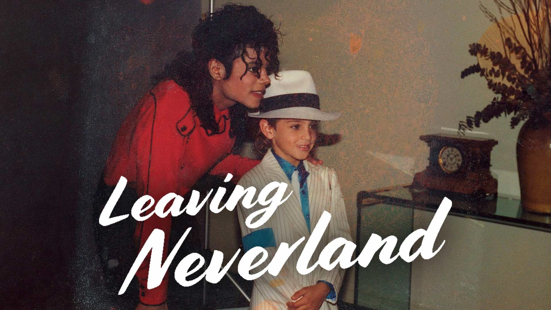 Leaving Neverland