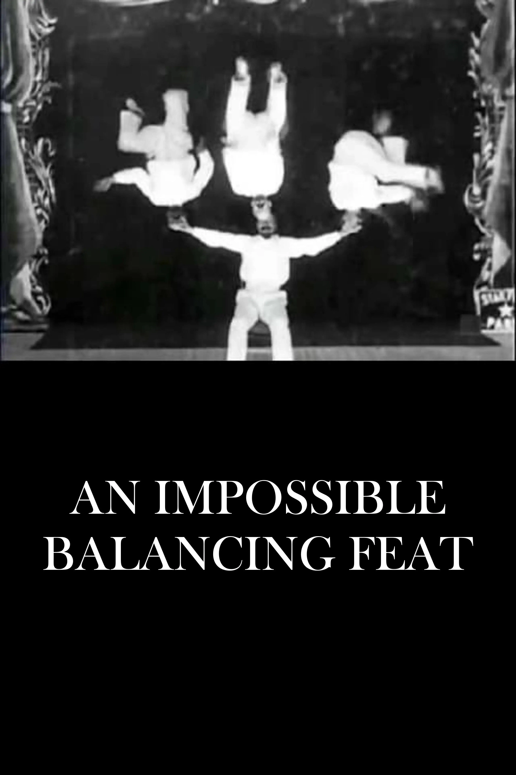 An Impossible Balancing Feat