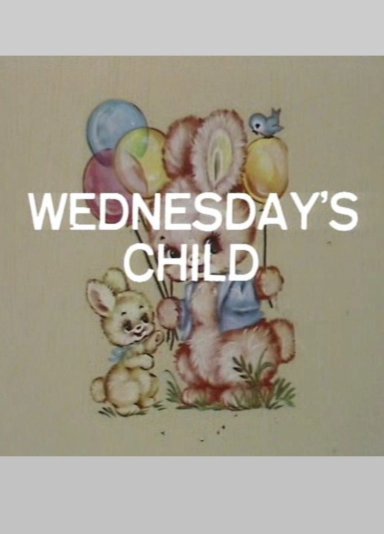Wednesday's Child