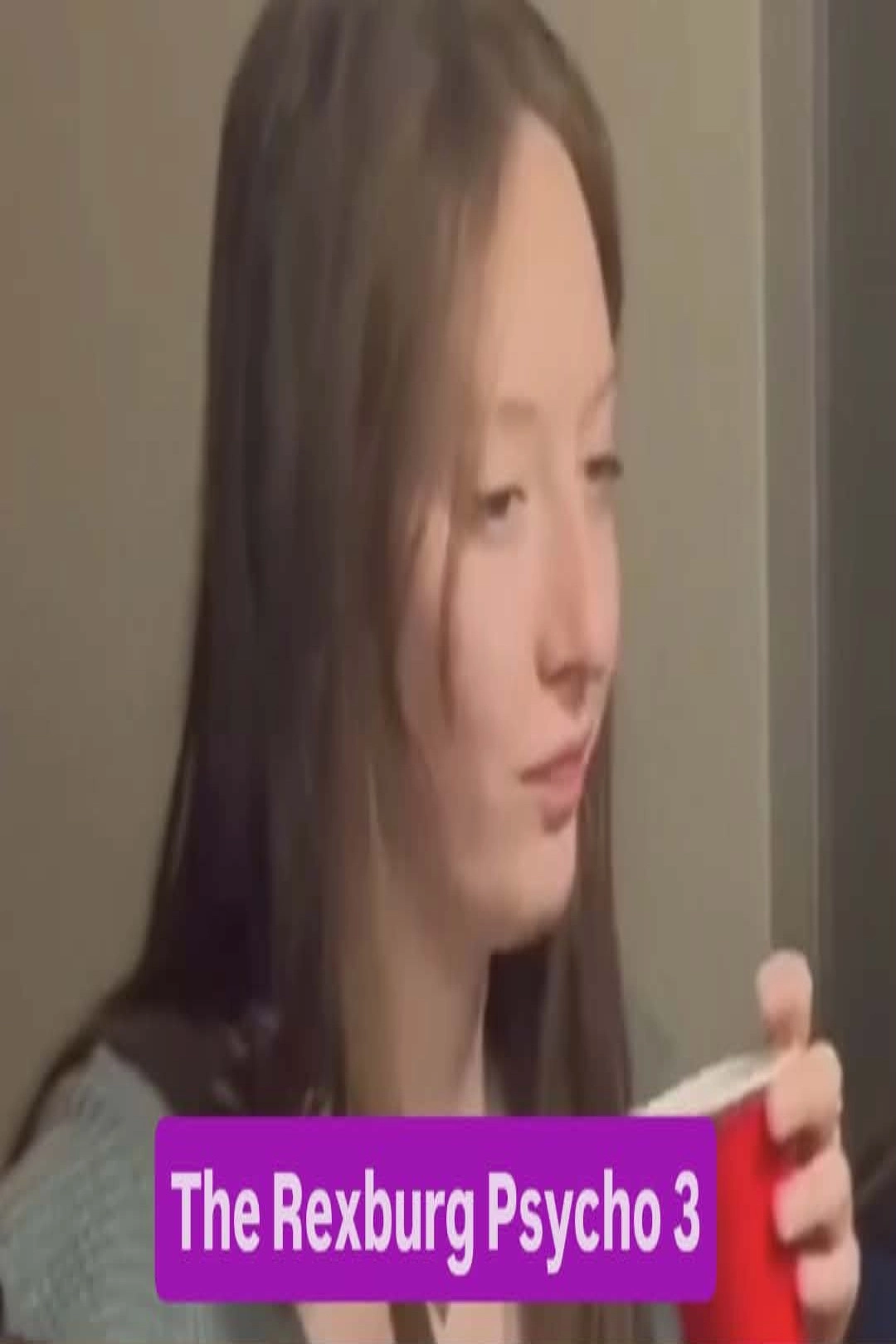 The Rexburg Psycho 3